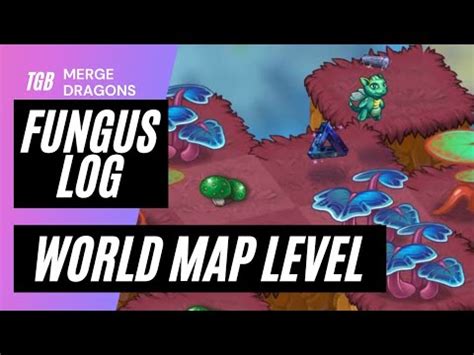 Merge dragons world map fungus logs - 